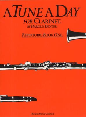 Harold Dexter: A Tune A Day For Clarinet Repertoire Book 1: Klarinette Solo