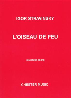 Igor Stravinsky: L'Oiseau De Feu (The Firebird) - Miniature Score: Orchester