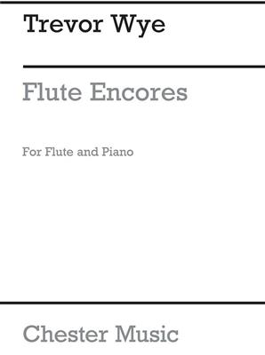 Trevor Wye: Flute Encores: Flöte mit Begleitung