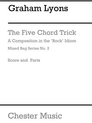 Graham Lyons: Five Chord Trick: Bläserensemble