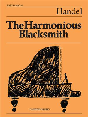 Georg Friedrich Händel: The Harmonious Blacksmith (Easy Piano No.13): Easy Piano