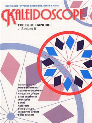 Johann Strauss Jr.: Kaleidoscope: The Blue Danube: Variables Ensemble
