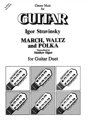 Igor Stravinsky: March, Waltz And Polka For Guitar Duet (Elgart): Gitarre Duett