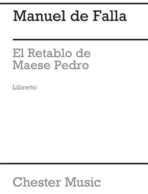 Manuel de Falla: El Retablo De Maese Pedro (French Edition):