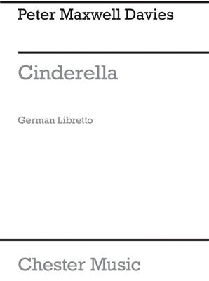 Peter Maxwell Davies: Cinderella (German Libretto):