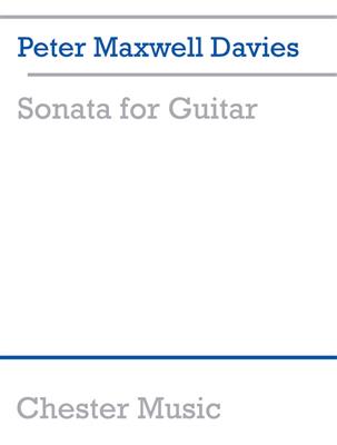 Peter Maxwell Davies: Sonata For Guitar: Gitarre Solo