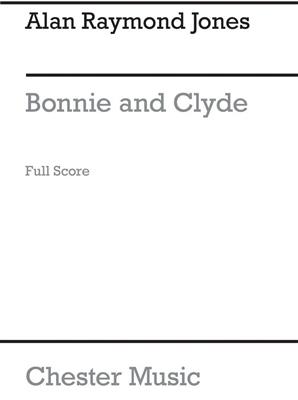 Alan Jones: Bonnie And Clyde: Melodie, Text, Akkorde
