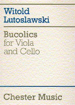 Witold Lutoslawski: Bucolics For Viola And Cello: Streicher Duett