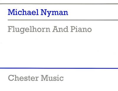 Michael Nyman: Flugelhorn And Piano: Trompete mit Begleitung