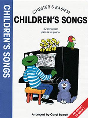 Chester's Easiest Children's Songs: Klavier Solo