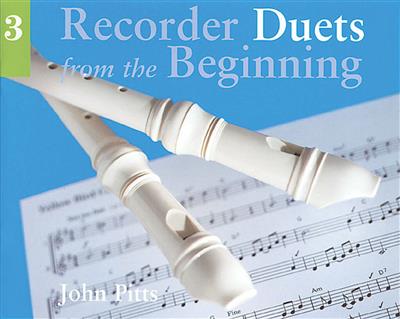 Recorder Duets From The Beginning: Book 3