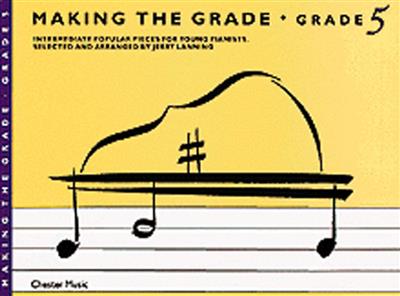 Making The Grade: Grade Five: (Arr. Jerry Lanning): Klavier Solo