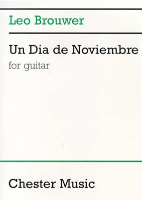 Leo Brouwer: Un Dia De Noviembre: Gitarre Solo