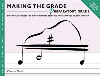 Making The Grade: Preparatory Grade: (Arr. Jerry Lanning): Klavier Solo