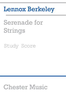 Lennox Berkeley: Serenade For Strings Op.12: Streichorchester