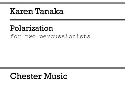 Karen Tanaka: Polarization For 2 Percussionists Players Score: Sonstige Percussion
