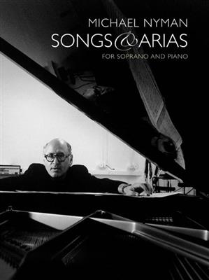 Michael Nyman: Songs And Arias For Soprano And Piano: Gesang mit Klavier