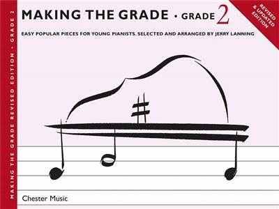 Making The Grade: Grade Two: (Arr. Jerry Lanning): Klavier Solo