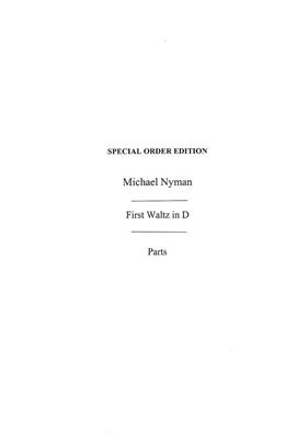 Michael Nyman: First Waltz In D (Parts): Sonstoge Variationen