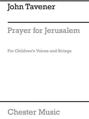 John Tavener: Prayer For Jerusalem - Score: Gemischter Chor mit Ensemble