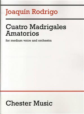 Joaquín Rodrigo: Cuatro Madrigales Amatorios: Gesang Solo