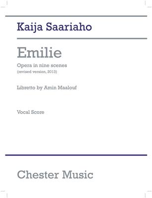 Kaija Saariaho: Emilie Opera In Nine Scenes: Gemischter Chor mit Ensemble