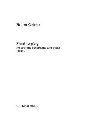 Helen Grime: Helen Grime: Shadowplay: Sopransaxophon mit Begleitung