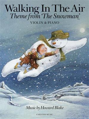Howard Blake: Walking In The Air (The Snowman) - Violin/Piano: Violine mit Begleitung
