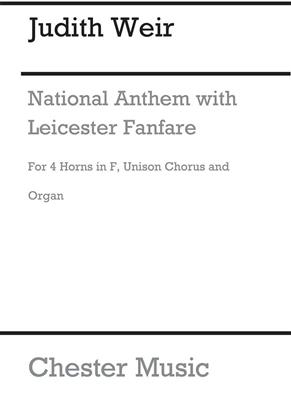 Judith Weir: National Anthem with Leicester Fanfare: Gemischter Chor mit Ensemble