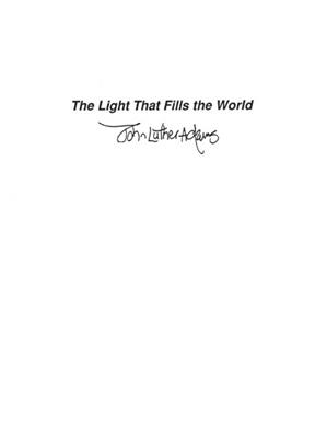 John Luther Adams: The Light That Fills The World: Kammerensemble