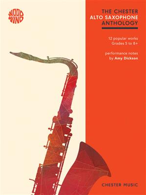 The Chester Alto Saxophone Anthology: Altsaxophon mit Begleitung