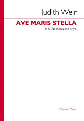Judith Weir: Ave maris stella: Gemischter Chor mit Klavier/Orgel
