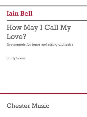 How May I Call My Love?: Streichorchester mit Solo