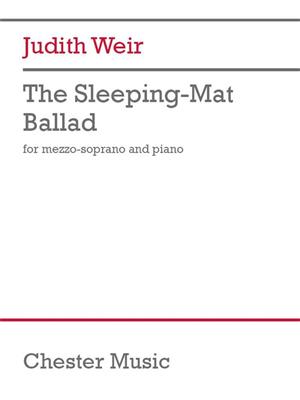 Judith Weir: The Sleeping-Mat Ballad: Gesang mit Klavier
