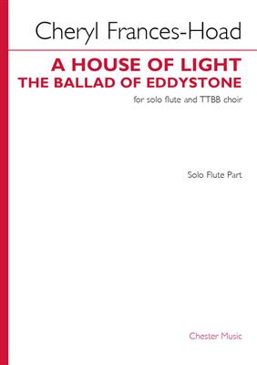 Cheryl Frances-Hoad: A House of Light (The Ballad of Eddystone): Männerchor mit Begleitung
