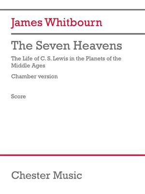 James Whitbourn: The Seven Heavens - chamber version: Gemischter Chor mit Ensemble