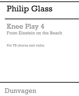 Philip Glass: Knee Play 4 (Einstein On The Beach): Männerchor mit Begleitung
