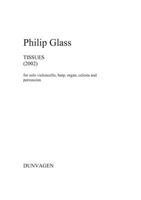 Philip Glass: Tissues No.1,2,5,6, and 7: Kammerensemble