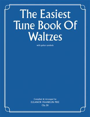 The Easiest Tune Books Of Waltzes: Klavier mit Begleitung