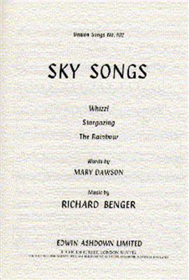 Richard Benger: Sky Songs: Gemischter Chor mit Klavier/Orgel