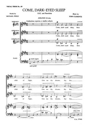 John Clements: Come Dark Eyed Sleep: Frauenchor mit Klavier/Orgel
