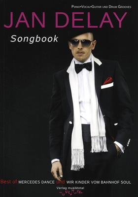 Jan Delay: Songbook: Klavier, Gesang, Gitarre (Songbooks)