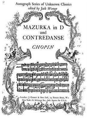 Frédéric Chopin: Mazurka In D and Contredanse: Klavier Solo