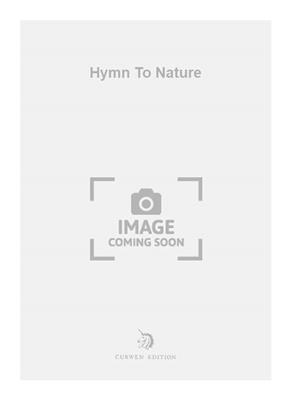 Merritt: Hymn To Nature: Gemischter Chor mit Begleitung