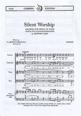 Georg Friedrich Händel: Silent Worship: Gemischter Chor mit Klavier/Orgel