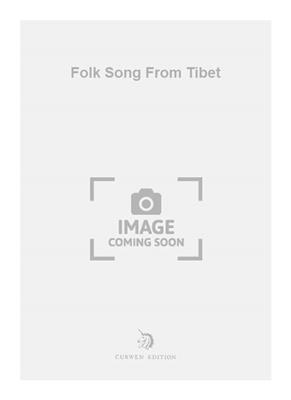 S. Middlebrook: Folk Song From Tibet: Kammerensemble