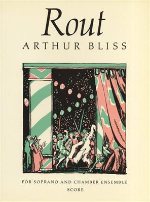 Arthur Bliss: Rout Score: Kammerorchester