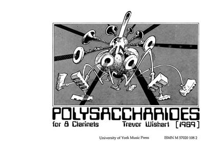 Trevor Wishart: Polysaccharides: Klarinette Ensemble