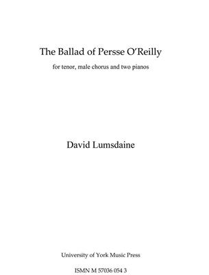 David Lumsdaine: The Ballad Of Persse O'Reilly: Männerchor mit Klavier/Orgel