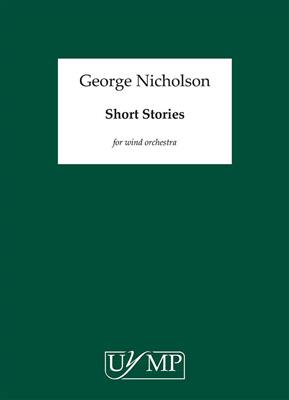 George Nicholson: Short Stories: Blasorchester